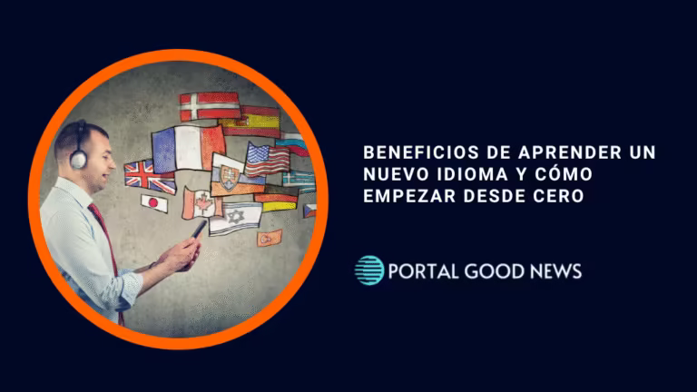 Beneficios de aprender un nuevo idioma y cómo empezar desde cero